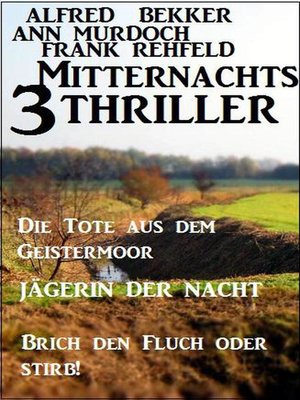 cover image of 3 Mitternachts-Thriller